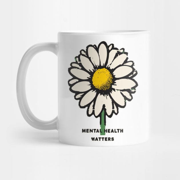 Vintage Mental health matters daisy by TomFrontierArt